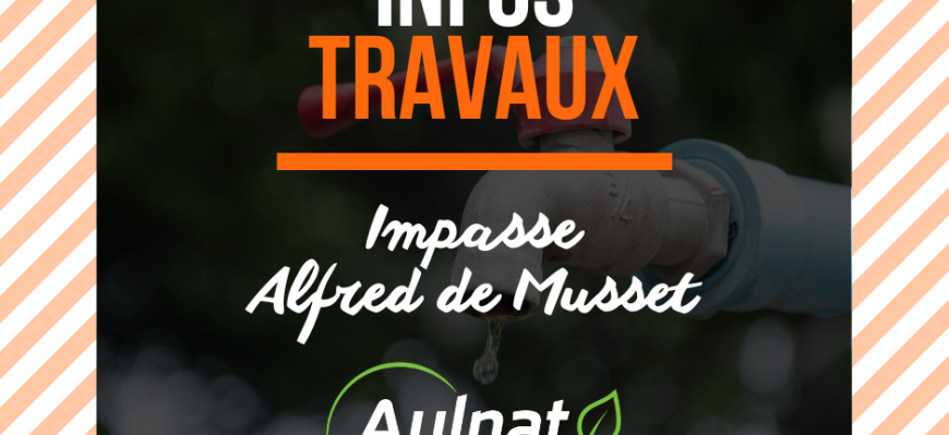 [ INFOS TRAVAUX ] 