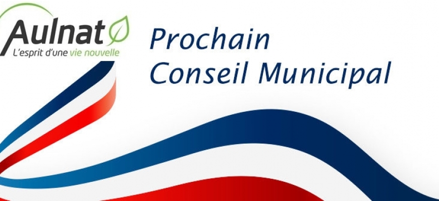 CONSEIL MUNICIPAL 