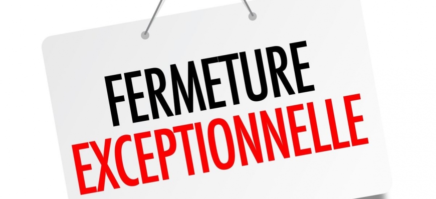 FERMETURE EXCEPTIONNELLE DE LA MAIRIE