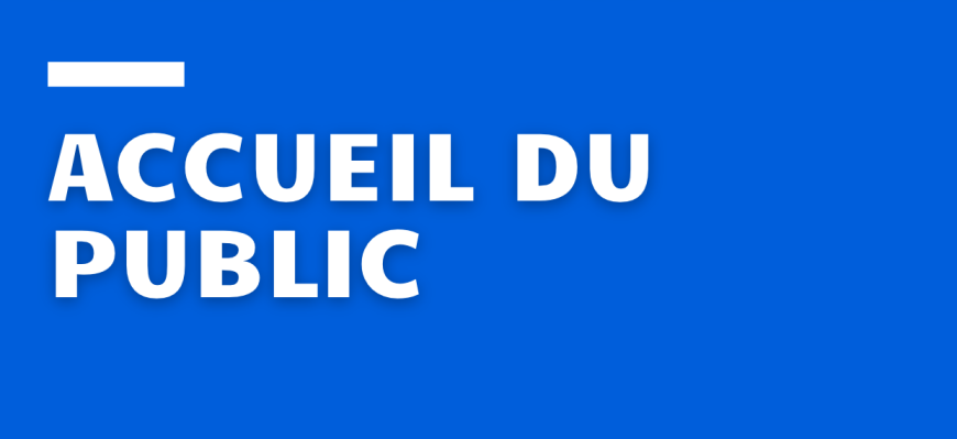 FERMETURE EXCEPTIONNELLE DE L'ACCUEIL DE LA MAIRIE